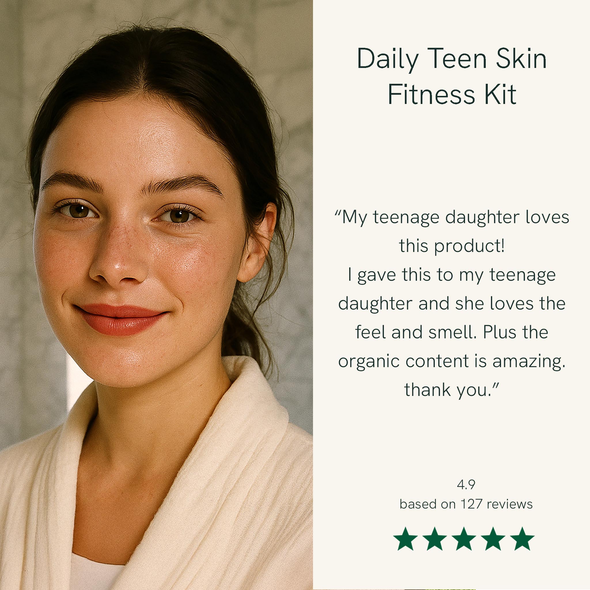 Woman with a neutral expression wearing a beige robe, with text about a 'Daily Teen Skin Fitness Kit' on the right.